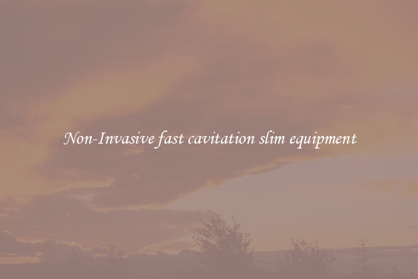 Non-Invasive fast cavitation slim equipment