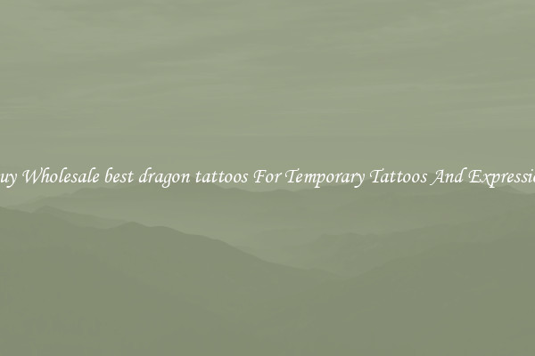 Buy Wholesale best dragon tattoos For Temporary Tattoos And Expression